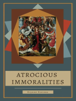 Atrocious Immoralities