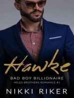 Hawke : Bad Boy Billionaire: Miles Brothers Romance, #1