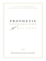Prophetic Expressions of His Love