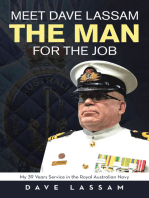 Meet Dave Lassam, The Man for the Job: My 39 Years Service in the Royal Australian Navy