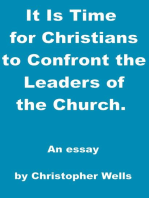 It Is Time for Christians to Confront the Leaders of the Church