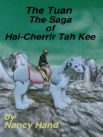 The Saga of Hai-Cherrir Tah Kee