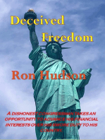 Deceived Freedom