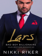 Lars: Bad Boy Billionaire: Miles Brothers Romance, #3