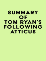 Summary of Tom Ryan's Following Atticus