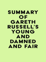 Summary of Gareth Russell's Young and Damned and Fair