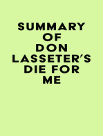 Summary of Don Lasseter's Die For Me