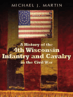 History of the 4th Wisconsin Infantry and Cavalry in the American Civil War
