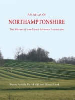 An Atlas of Northamptonshire: The Medieval and Early-Modern Landscape