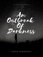 An Outbreak Of Darkness: An Outbreak Of Darkness, #1