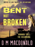 Bent Not Broken: Hannah Tree, #1