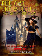 The Cat, the Witch, and the Silverspoon