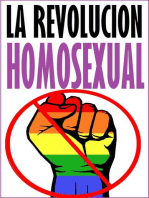 La Revolucion Homosexual