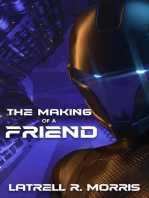 The Making of a Friend