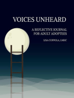 Voices Unheard: A Reflective Journal for Adult Adoptees