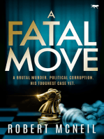 A Fatal Move