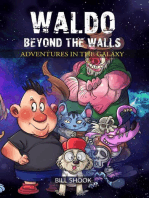 Waldo Beyond the Walls : Adventures in the Galaxy