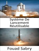 Système De Lancement Réutilisable: L'exploration spatiale est révolutionnée par le développement de fusées réutilisables