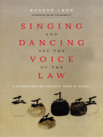 Singing and Dancing Are the Voice of the Law: A Commentary on Hakuin's  “Song of Zazen”