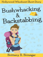 Bushwhacking & Backstabbing: Hollywood Whodunit Short Stories, #3