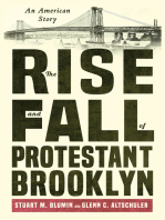 The Rise and Fall of Protestant Brooklyn