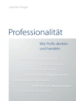 Professionalität: Wie Profis denken und handeln