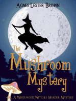 The Mushroom Mystery
