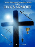 7 Divine Weapons of Mass Destruction In The King's Armoury
