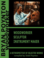 Bryan Poynton Woodworker - A Retrospective of Selected work