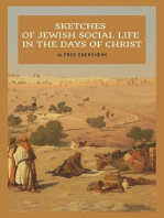 Sketches of Jewish Social Life In the days of Christ