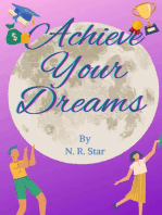 Achieve Your Dreams