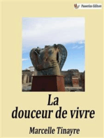 La douceur de vivre