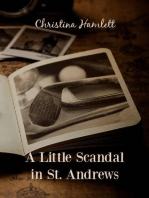 A Little Scandal in St. Andrews: Book 2