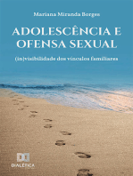 Adolescência e ofensa sexual:  (in)visibilidade dos vínculos familiares