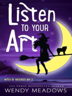 Listen to Your Art: Witch of Wickrock Bay, #2