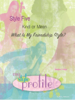 Style Five Kind Girl or Mean Girl...What Is Your Friendship Style Daughter's Study