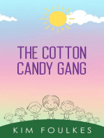 The Cotton Candy Gang