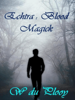 Echtra : Blood Magick: Echtra, #1