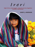 Ireri: Vigil of the Little Angels / Velación de los Angelitos