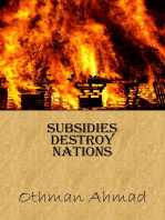 Subsidies Destroy Nations