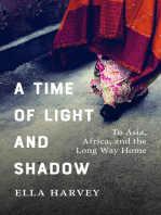 A Time of Light and Shadow