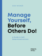 Manage Yourself, Before Others Do!