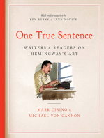 One True Sentence: Writers & Readers on Hemingway’s Art