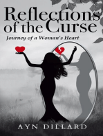 Reflections of the Curse: Journey of a Woman’s Heart