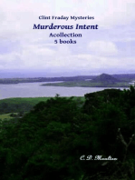 Murderous Intent: Clint Faraday Mysteries, #5