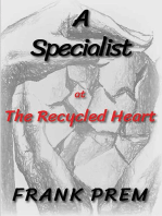 A Specialist at The Recycled Heart