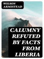 Calumny Refuted by Facts From Liberia