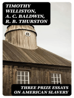 Three Prize Essays on American Slavery