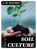 Soil Culture: Containing a Comprehensive View of Agriculture, Horticulture, Pomology, Domestic Animals, Rural Economy, and Agricultural Literature