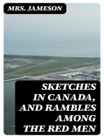 Sketches in Canada, and rambles among the red men